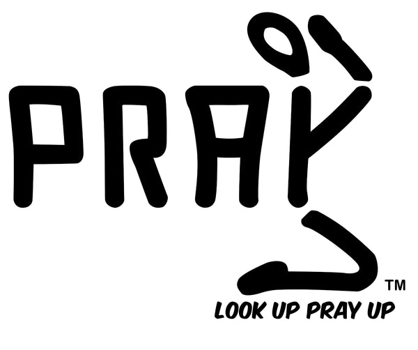 LOOK UP PRAY UP