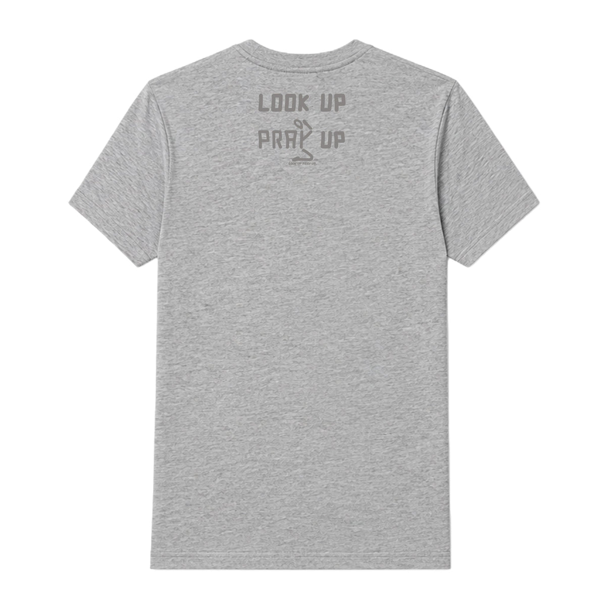 Look Up Pray Up adult T-shirt Sport Gray back — Original