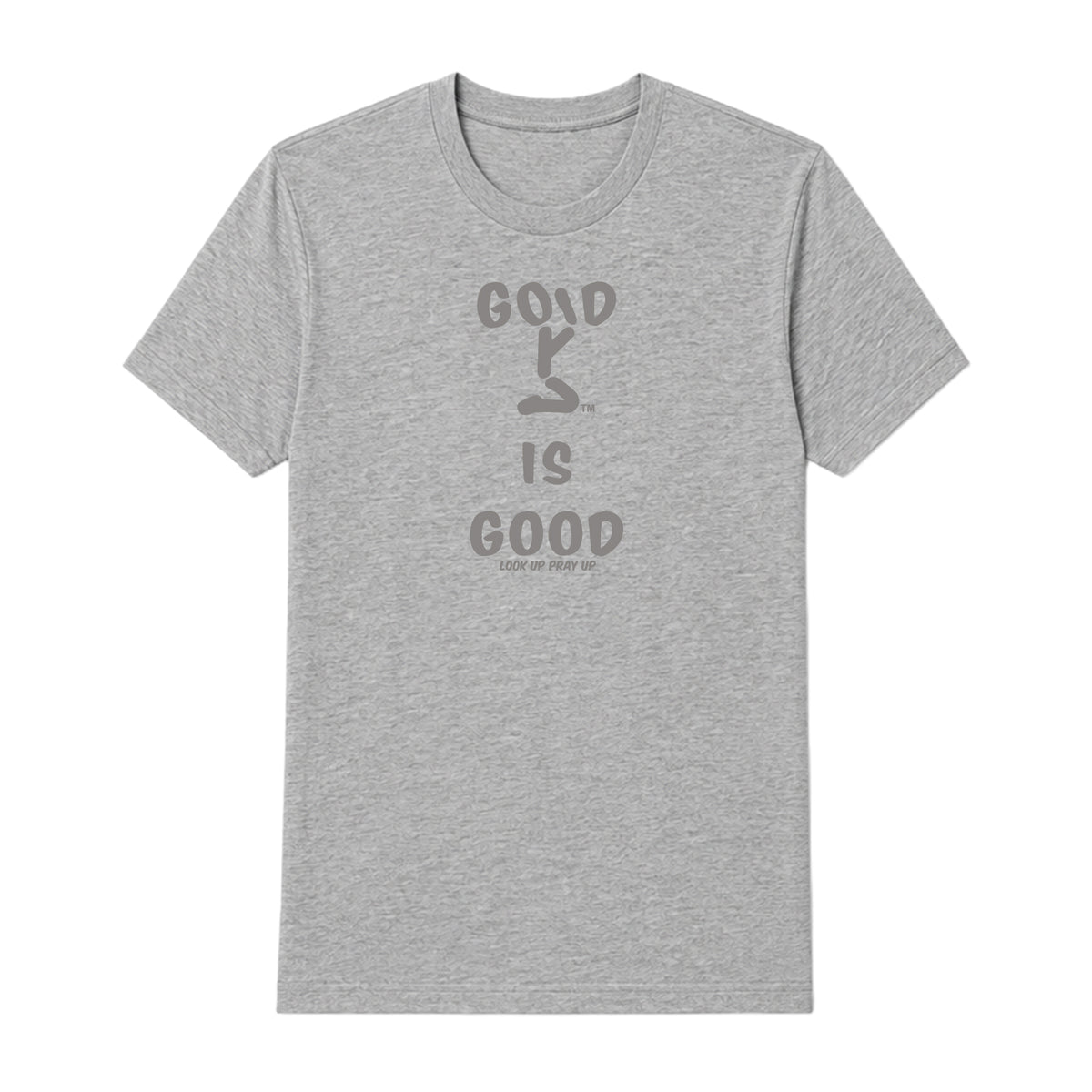 GOD IS GOOD adult T-shirt Sport Gray front — Original profile