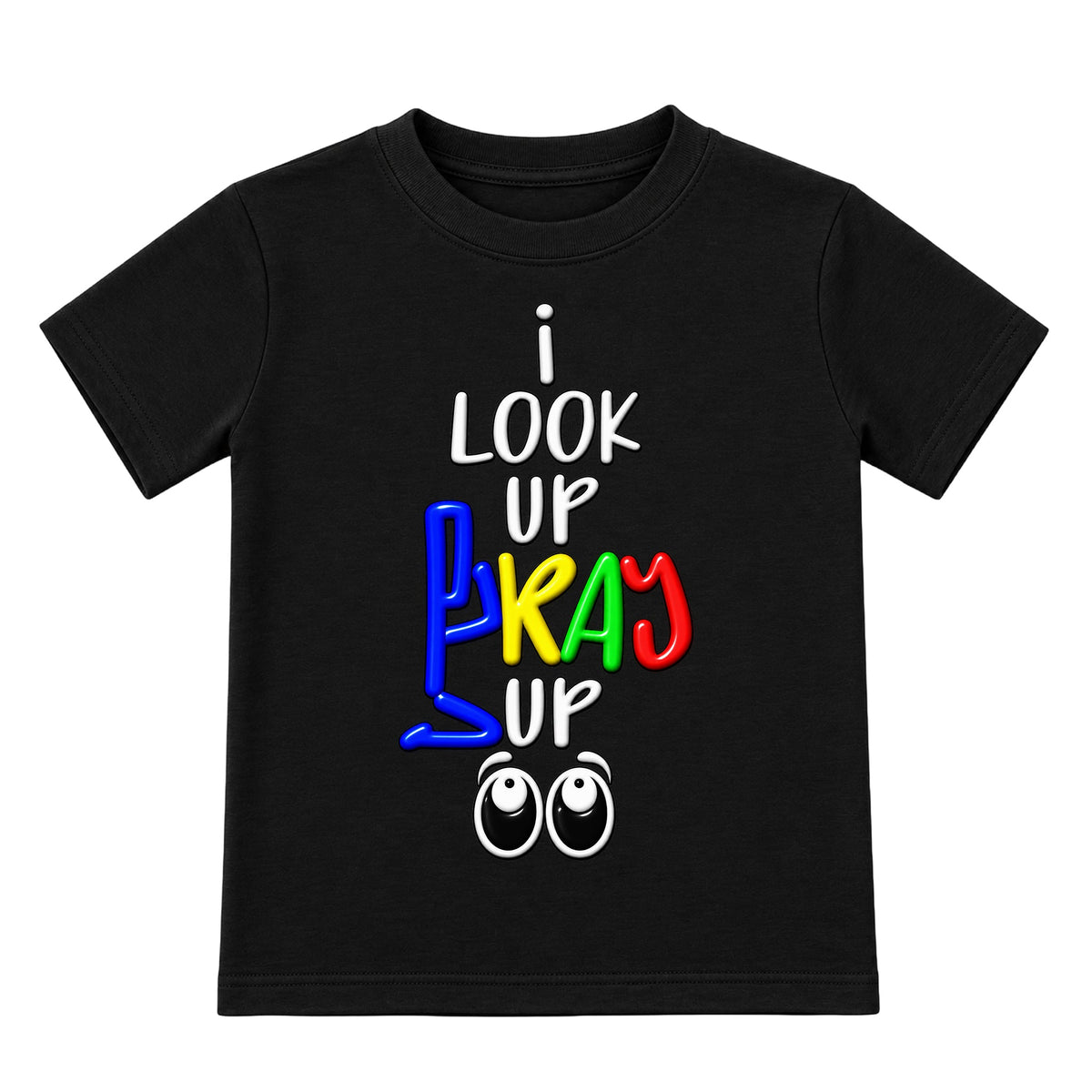 I LOOK UP PRAY UP Christian kids T-shirt Black front, Original profile