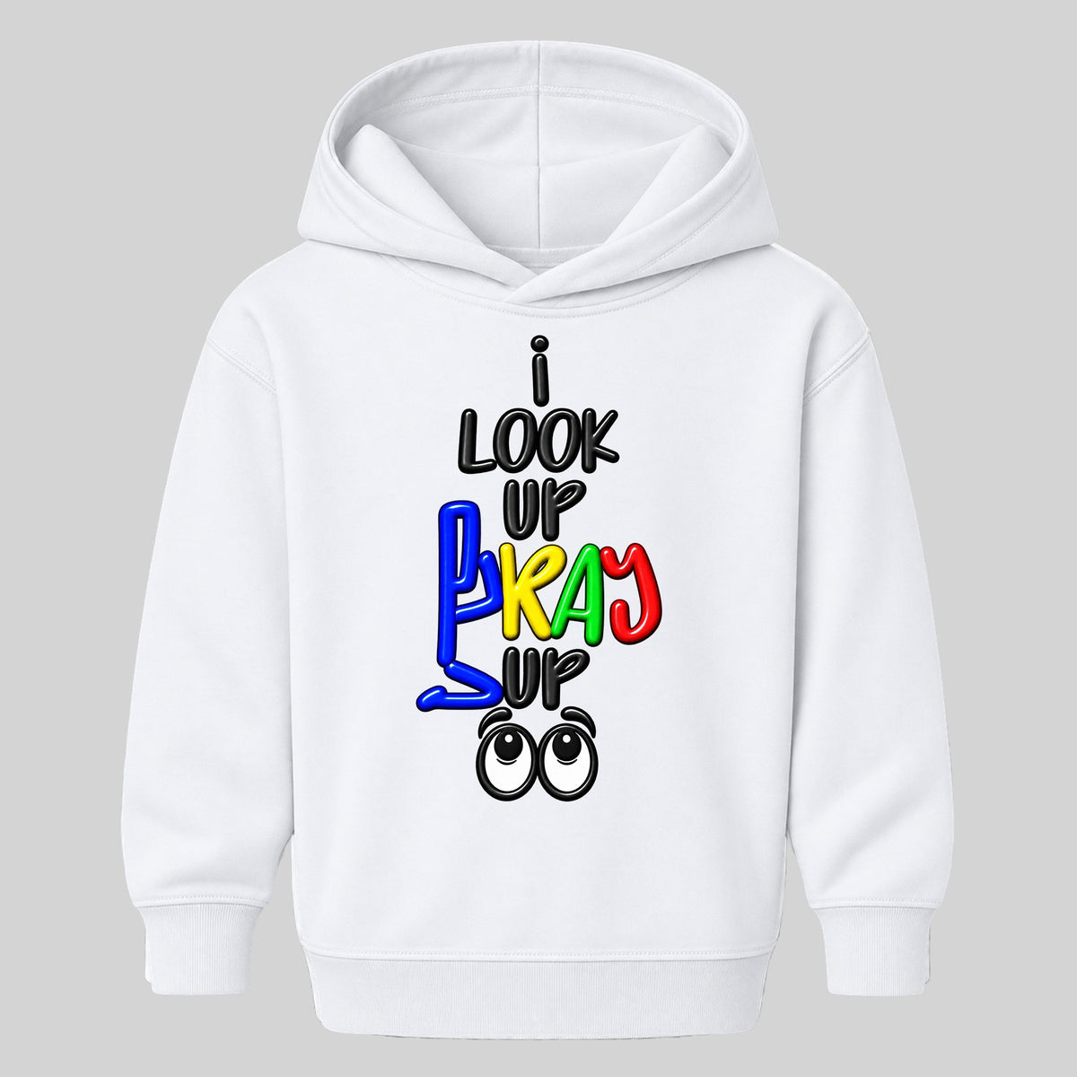 I LOOK UP PRAY UP kids hoodie White front, Original profile