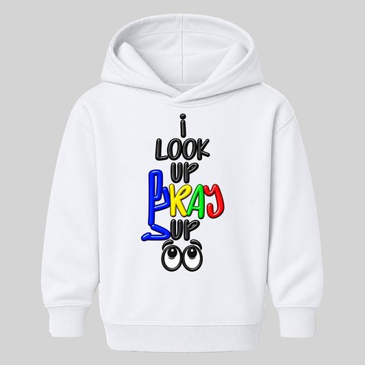 I LOOK UP PRAY UP kids hoodie White front, Original profile