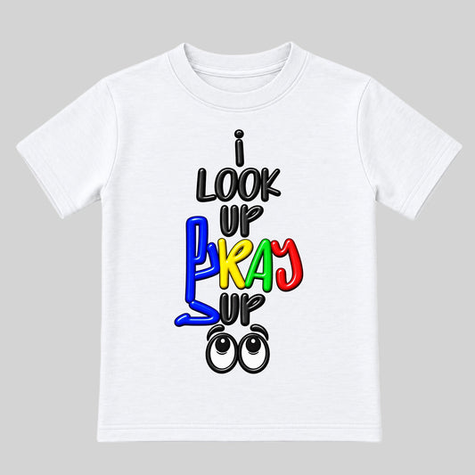 I LOOK UP PRAY UP Christian kids T-shirt White front, Original profile