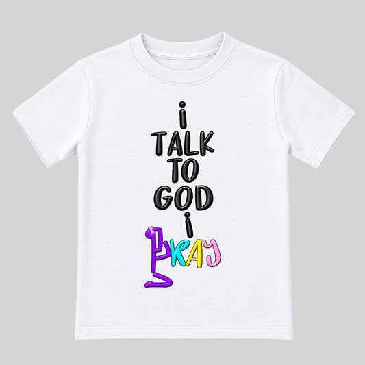 I TALK TO GOD White Christian kids tee front, Bun profile