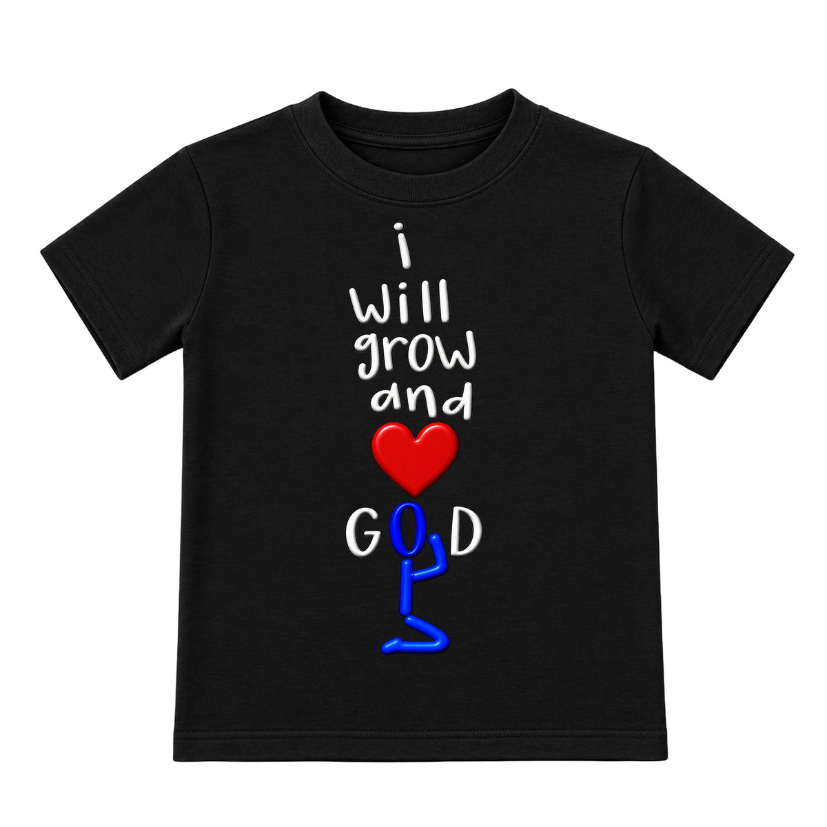 I WILL GROW AND LOVE GOD Black kids tee front, Original profile