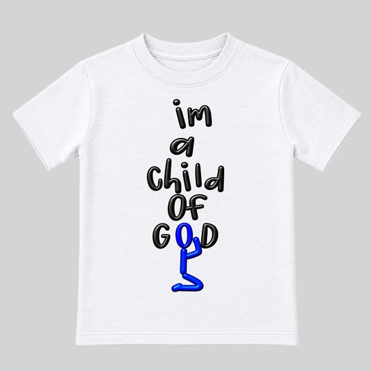 I'M A CHILD OF GOD Christian kids tee White front, Original profile