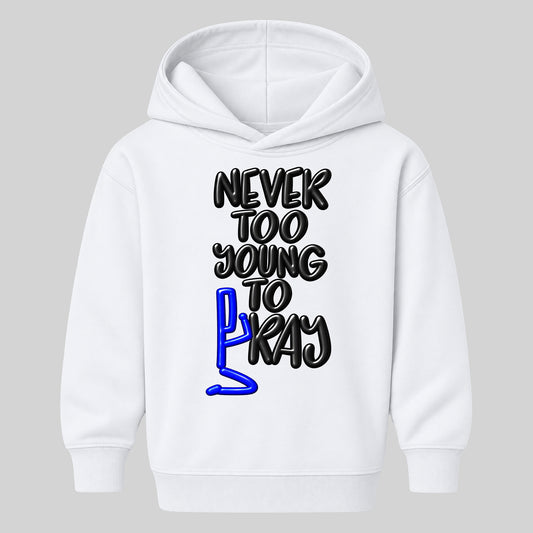 NEVER TOO YOUNG TO PRAY October 7 approved kids hoodie white front — Original profile, EMBOSS
