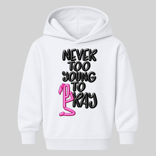 NEVER TOO YOUNG TO PRAY October 7 approved kids hoodie white front — Ponytail profile, EMBOSS