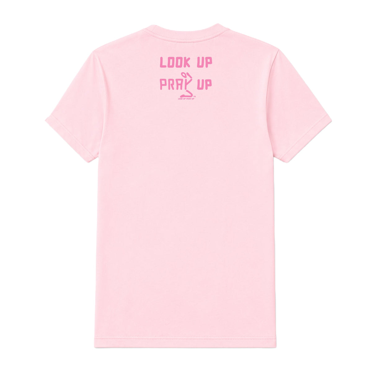 Look Up Pray Up adult T-shirt Light Pink back — Original