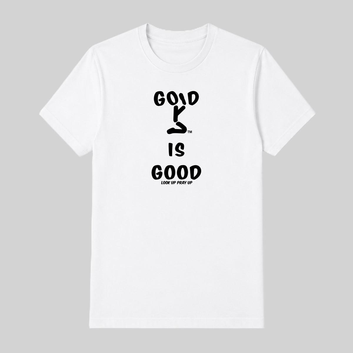 GOD IS GOOD adult T-shirt White front — Original profile
