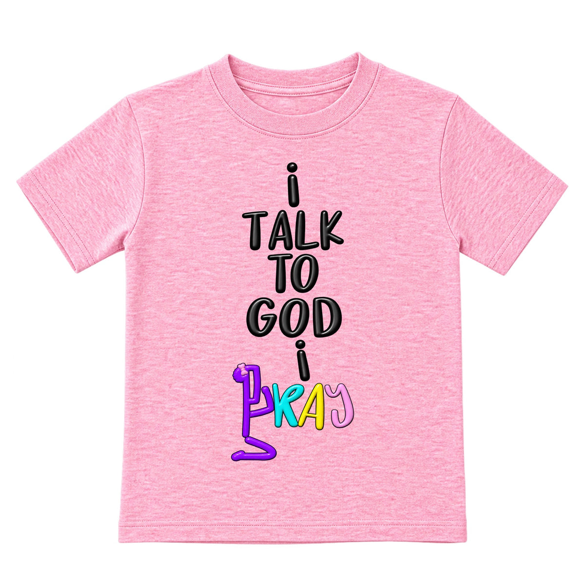 I TALK TO GOD kids T-shirt Cotton Candy Pink front, Bun profile, EMBOSS