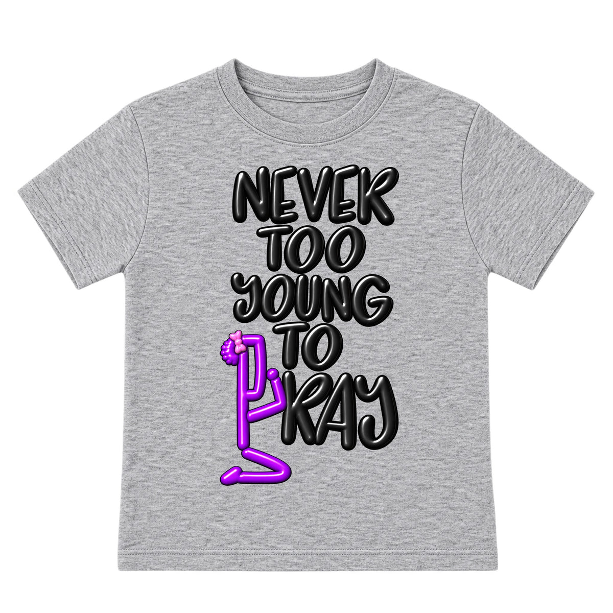 NEVER TOO YOUNG TO PRAY kids T-shirt Heather Gray front, Bun profile, EMBOSS