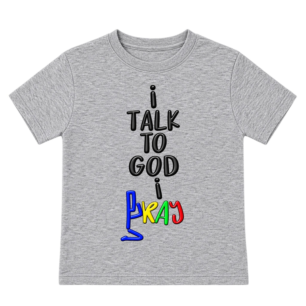 I TALK TO GOD kids T-shirt Heather Gray front, Original profile, EMBOSS