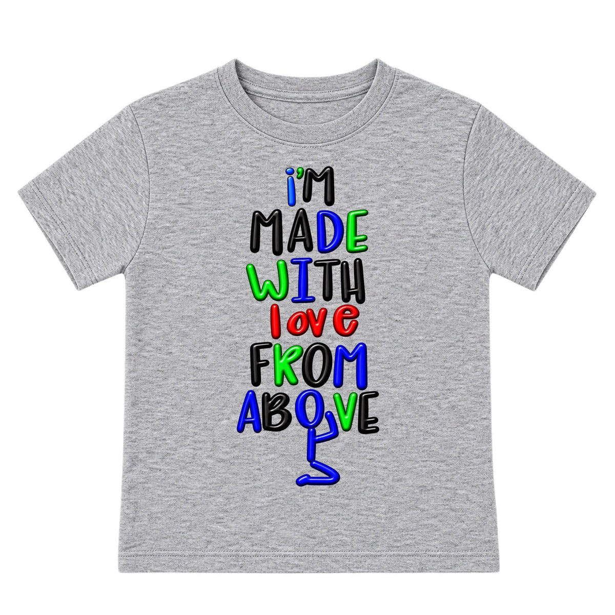 I'M MADE WITH LOVE FROM ABOVE kids T-shirt Heather Gray front — Original profile, new approved image